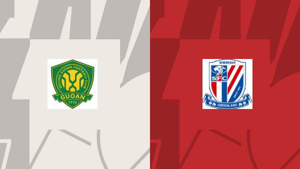 Soi kèo Beijing Guoan vs Shanghai Shenhua, nhận định 18h35 ngày 19/08 - VĐQG Trung Quốc