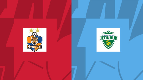 Soi kèo Ulsan Hyundai vs Jeonbuk Hyundai Motors, nhận định 17h00 ngày 19/08 - K-League Hàn Quốc